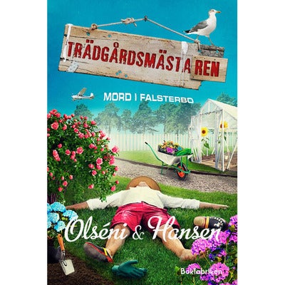 Mord i Falsterbo - Bok 10: Trädgårdsmästaren
