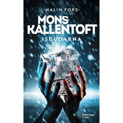 Malin Fors - Bok 15: Isgudarna
