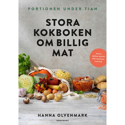 Portionen under tian: Stora kokboken om billig mat
