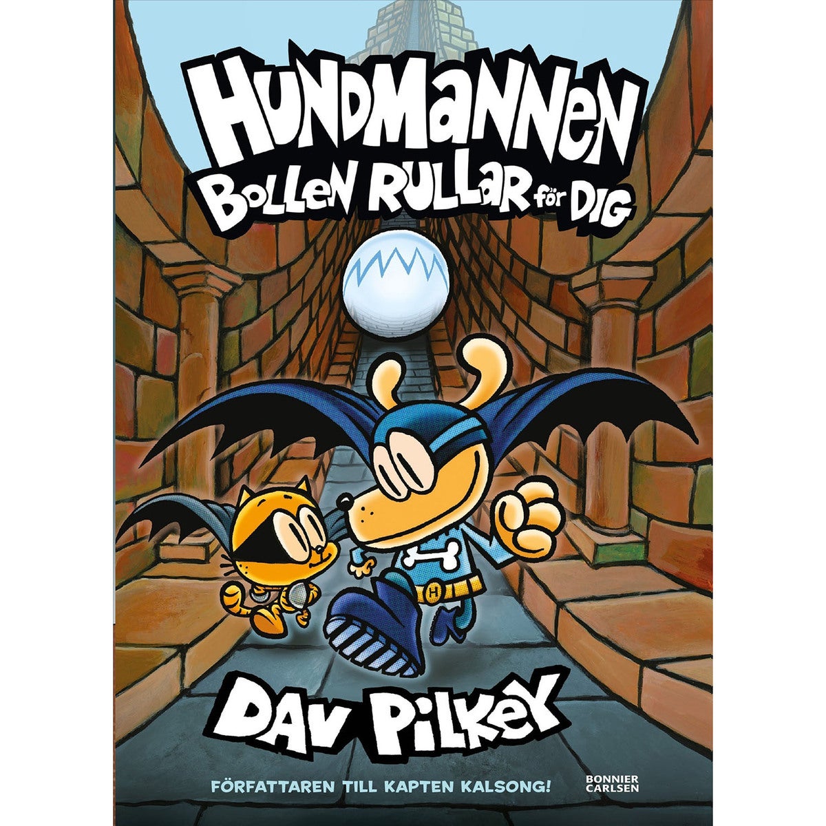Hundmannen - Bok 7: Bollen rullar för dig!