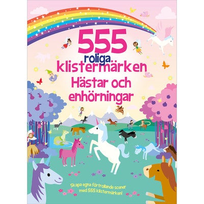 555 roliga klistermärken: Hästar och enhörningar