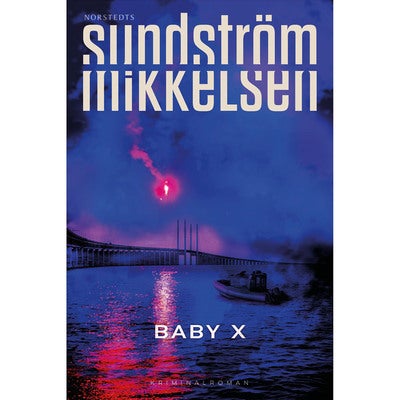 Kirseberg - Bok 2: Baby X (pocket)