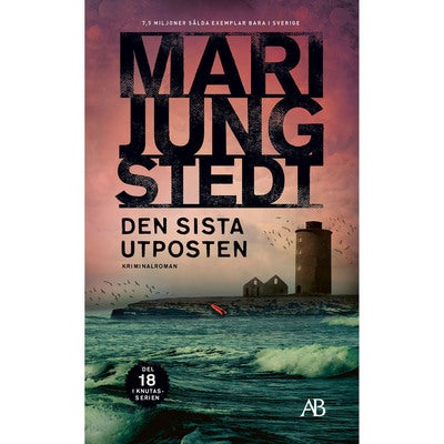 Anders Knutas - Bok 18: Den sista utposten