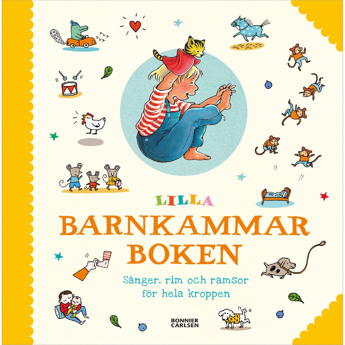 Lilla barnkammarboken: Sånger, rim och ramsor för hela kroppen