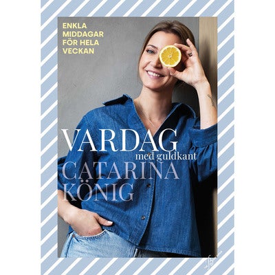 Vardag med guldkant