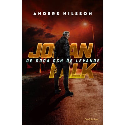 Johan Falk - Bok 2: De döda och de levande