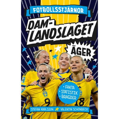 Fotbollsstjärnor: Damlandslaget äger