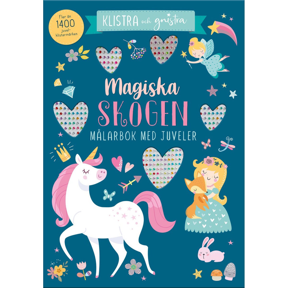 Klistra och gnistra: Magiska skogen - Målarbok med juveler