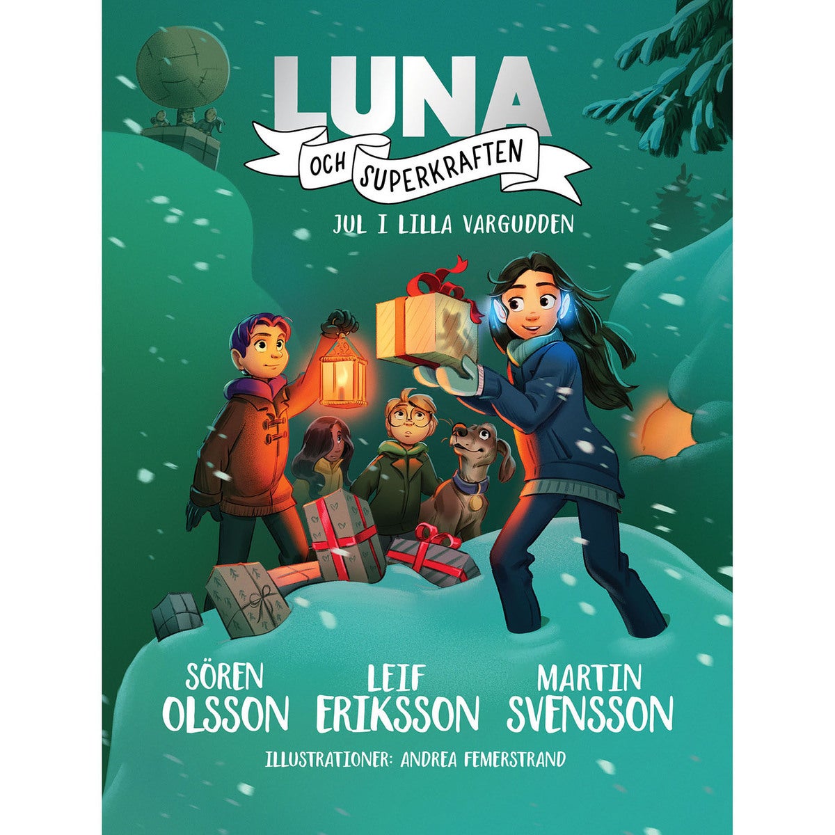 Luna och superkraften - Bok 11: Jul i Lilla Vargudden