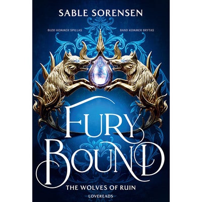 The Wolves of Ruin - Bok 2: Fury Bound (svensk utgåva)