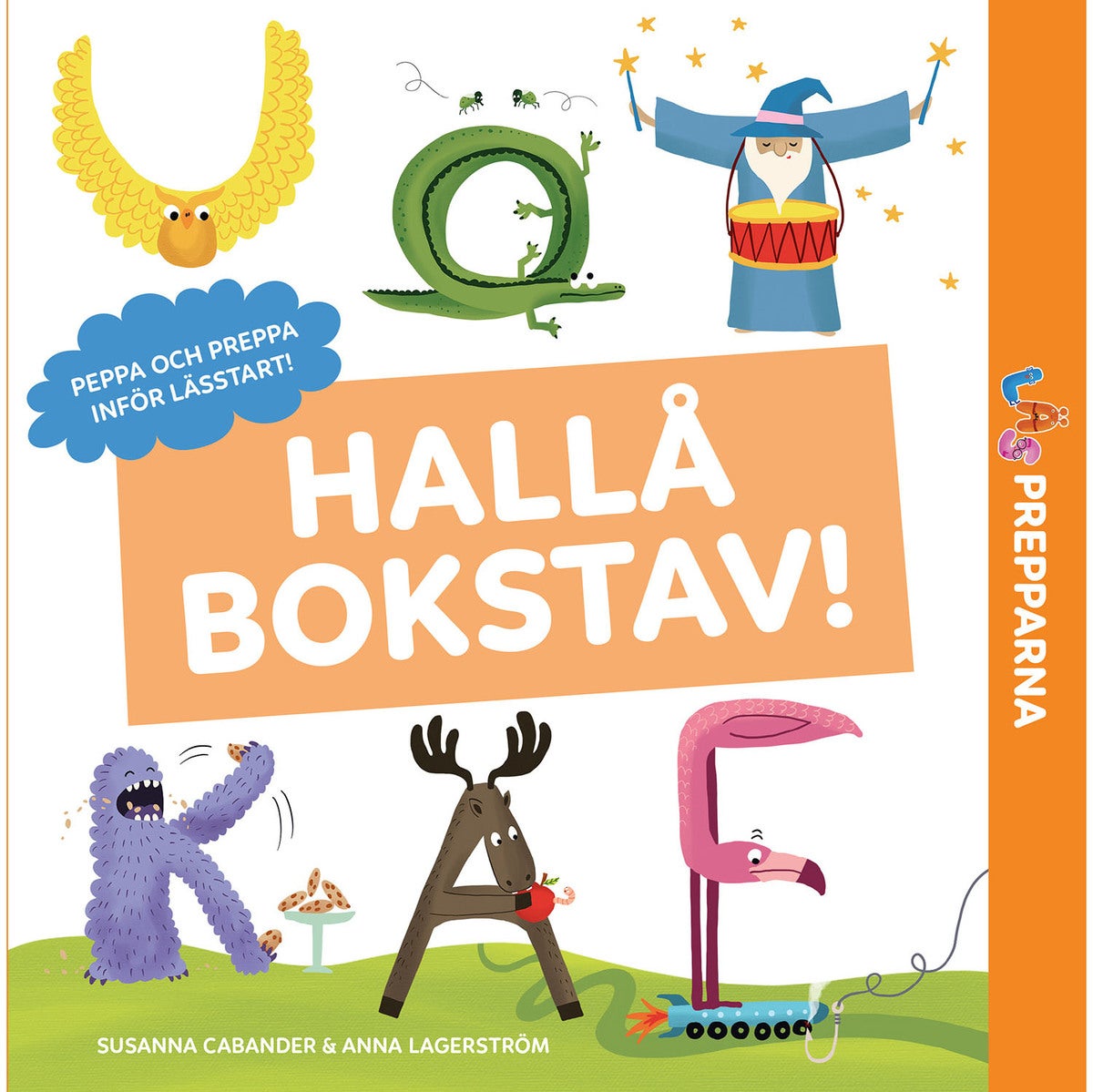 Prepparna: Hallå bokstav!