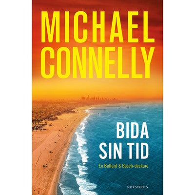Ballard & Bosch - Bok 6: Bida sin tid