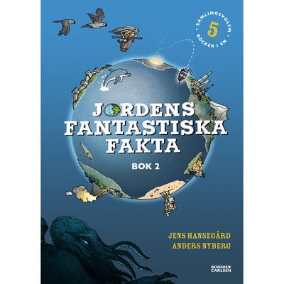 Jordens fantastiska fakta - Bok 2 (Samlingsvolym)