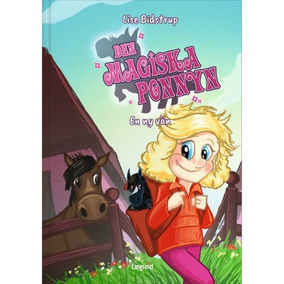Den magiska ponnyn: En ny vän (Bok 1)