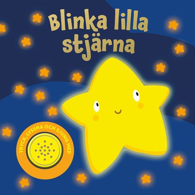 Blinka lilla stjärna (med ljud)