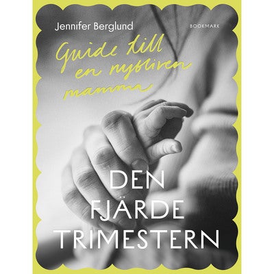 Den fjärde trimestern