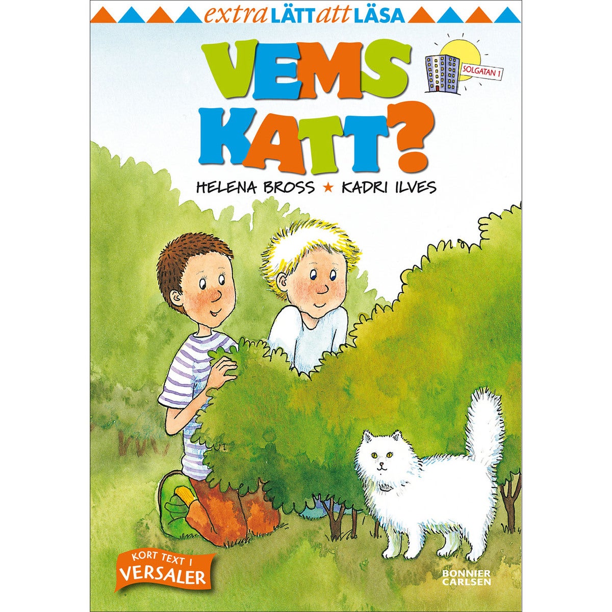Axel och Omar - Bok 7: Vems katt?