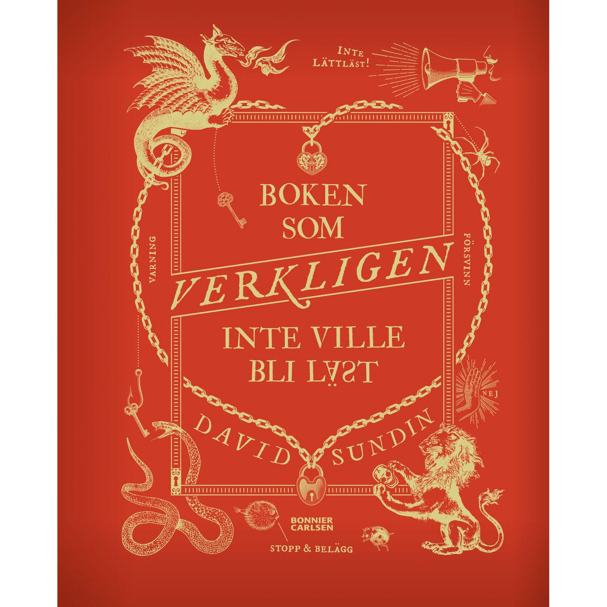 Boken som VERKLIGEN inte ville bli läst
