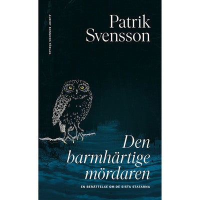 Den barmhärtige mördaren
