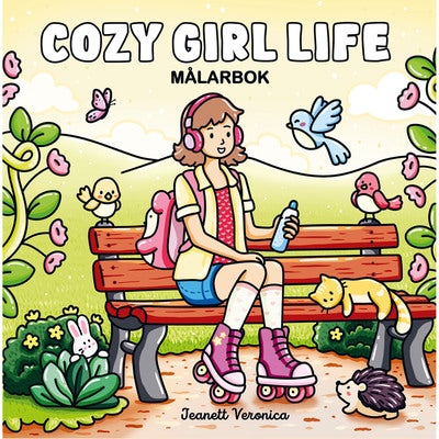 Målarbok : Cozy Girl Life 