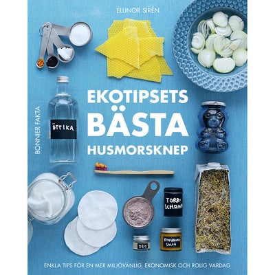 Ekotipsets bästa husmorsknep