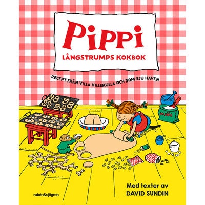 Pippi Långstrumps kokbok: Recept från Villa Villekulla och de sju haven