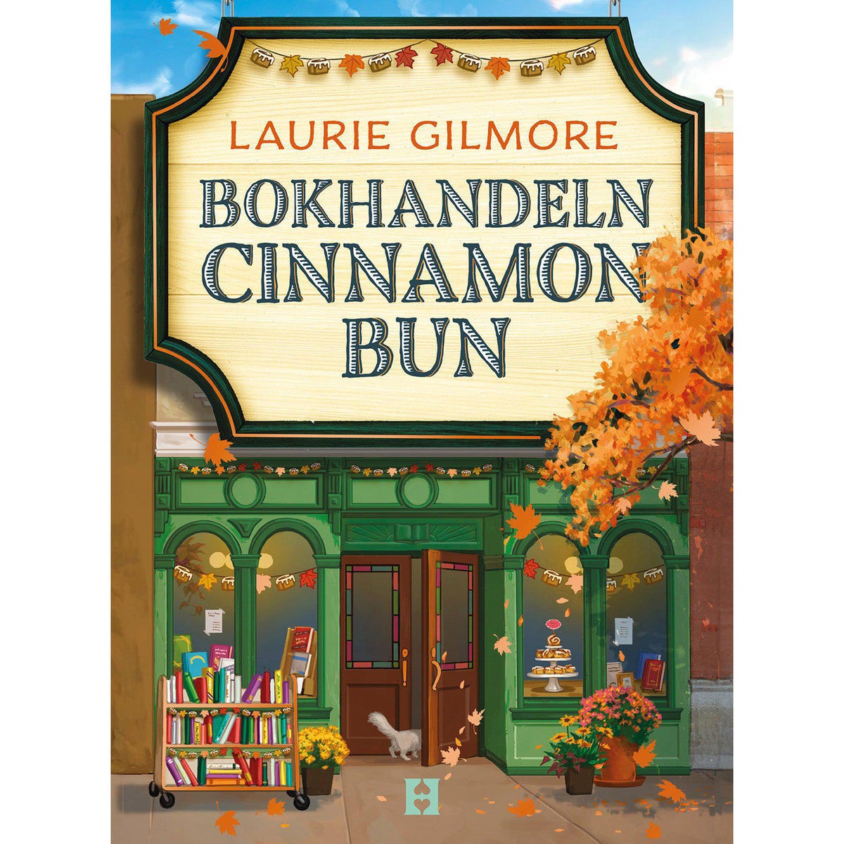 Dream Harbor - Bok 2: Bokhandeln Cinnamon Bun (pocket)