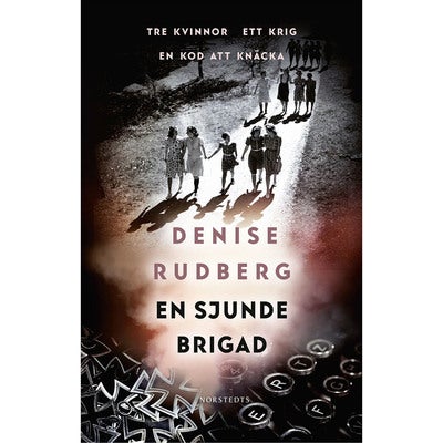 Kontrahenterna - Bok 7: En sjunde brigad