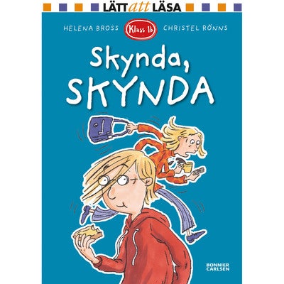 Klass 1b - Bok 24: Skynda, skynda