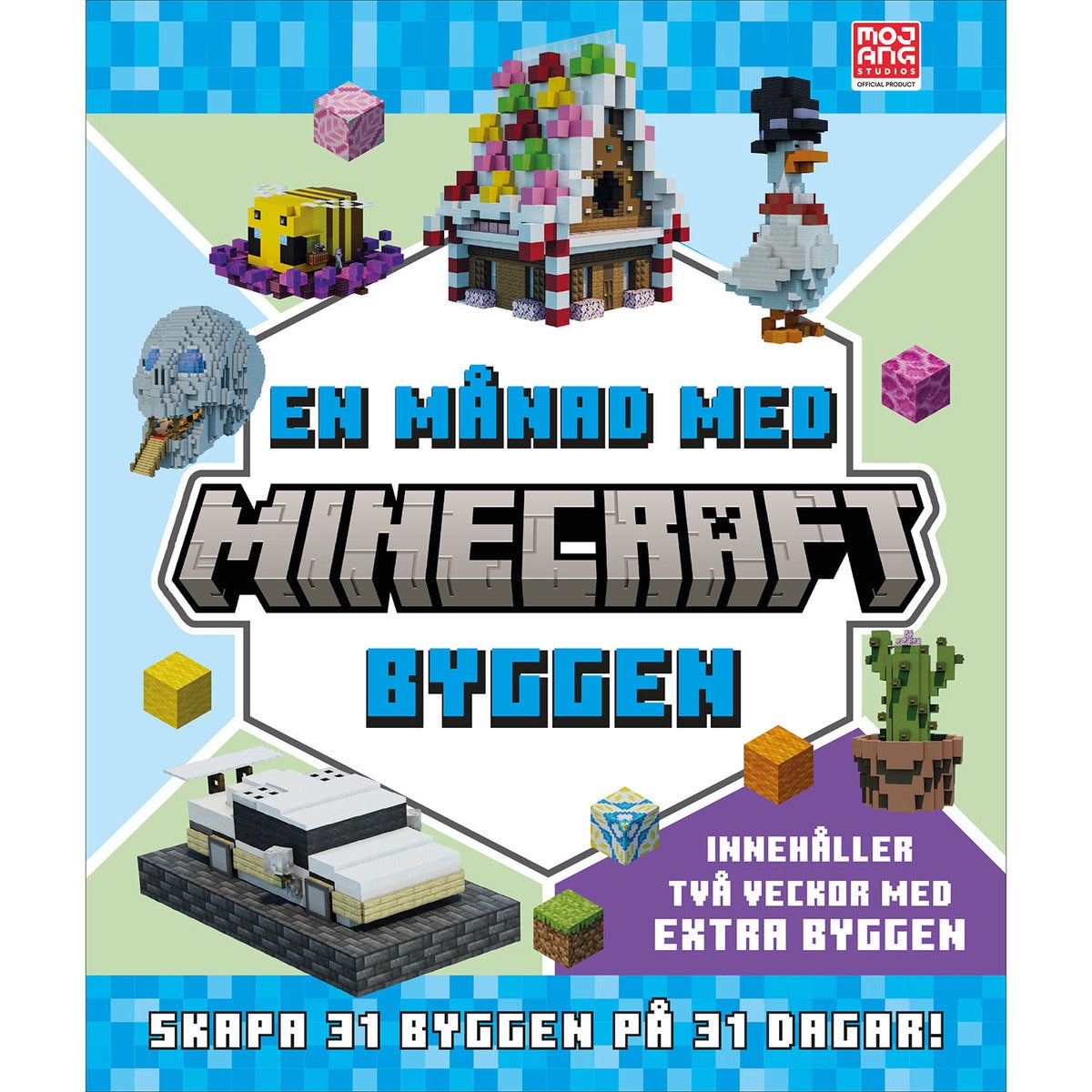 En månad med Minecraftbyggen