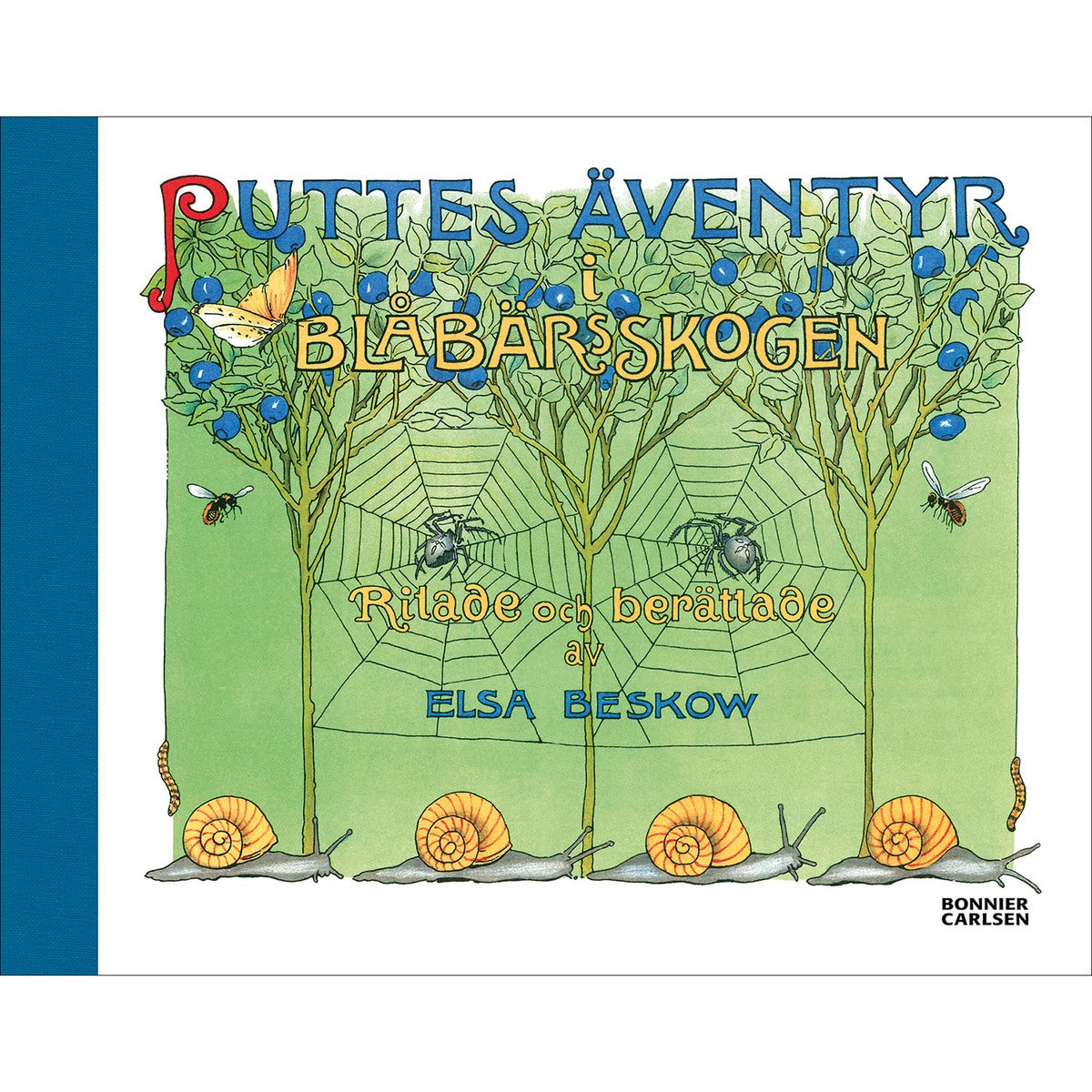 Puttes äventyr i blåbärsskogen