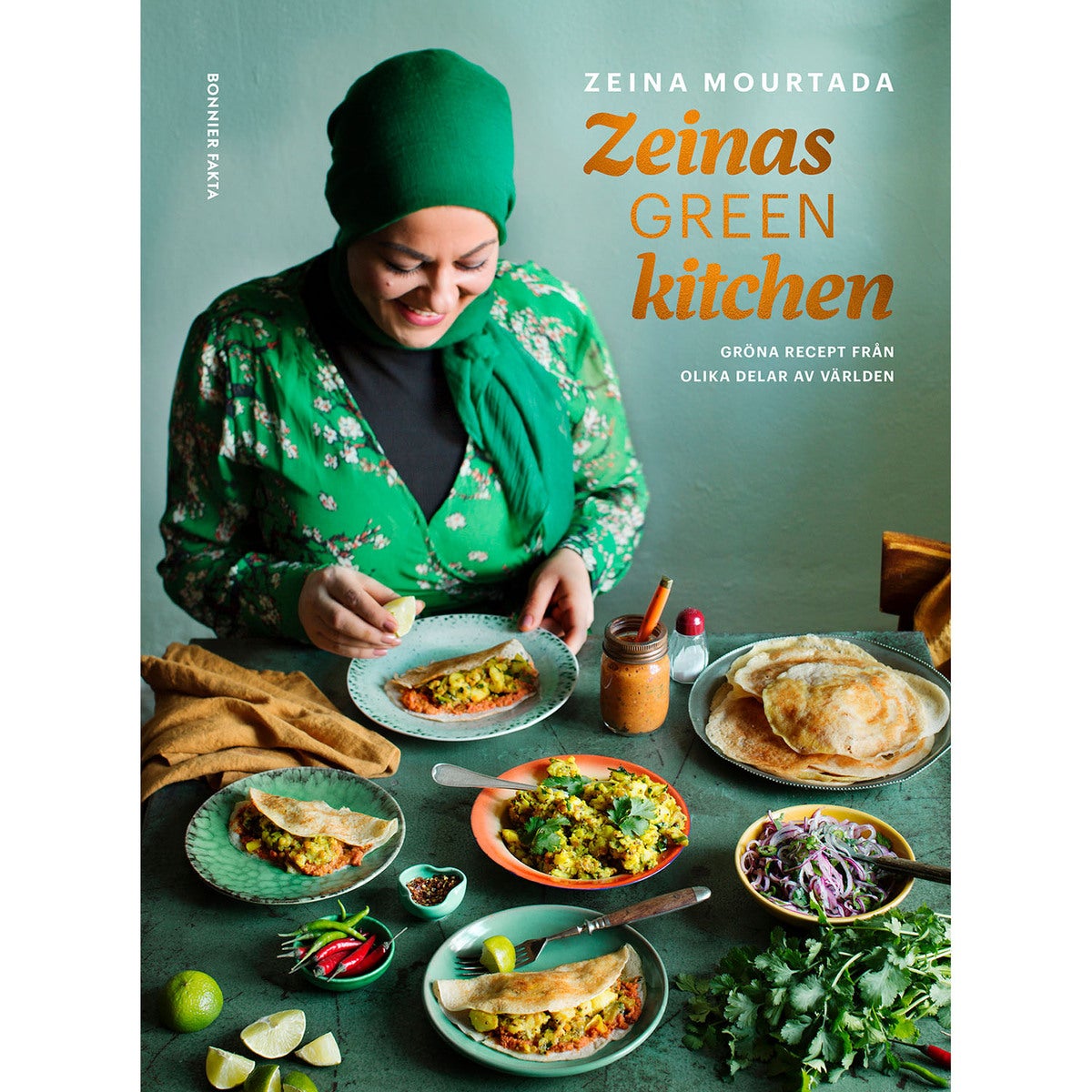 Zeinas green kitchen: Gröna recept från olika delar av världen