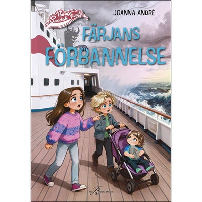The Swedish Family: Färjans förbannelse (Bok 5)
