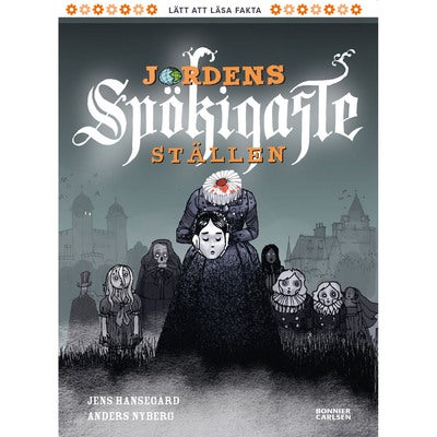 Fakta: Jordens spökigaste ställen