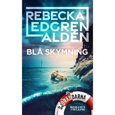Sjöräddarna - Bok 3: Blå skymning