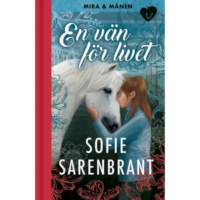 Mira och Månen - Bok 1: En vän för livet