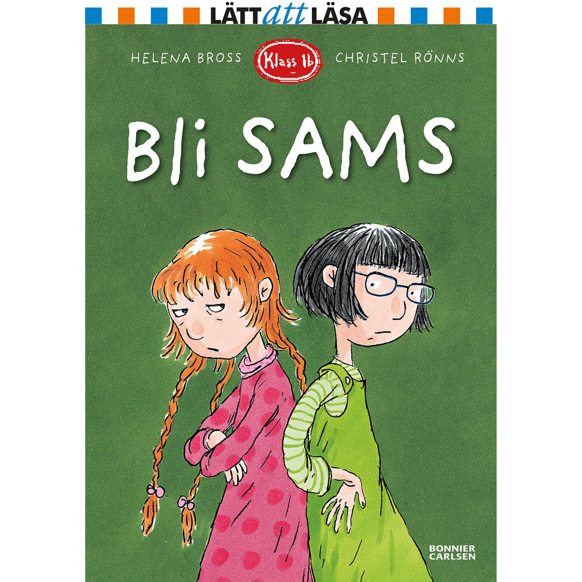 Klass 1b - Bok 13: Bli sams