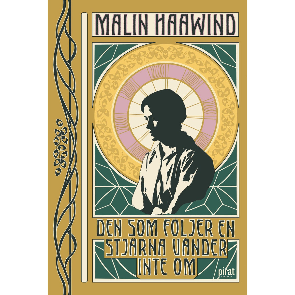 Den som följer en stjärna vänder inte om