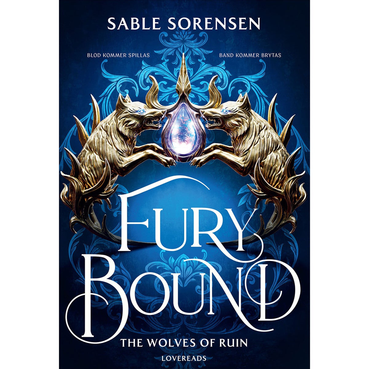 The Wolves of Ruin - Bok 2: Fury Bound (svensk utgåva)
