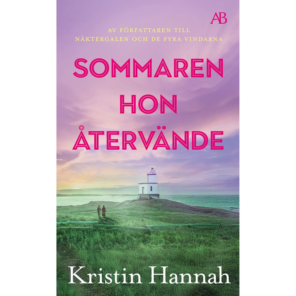 Sommaren hon återvände