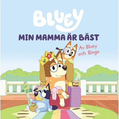 Min mamma är bäst