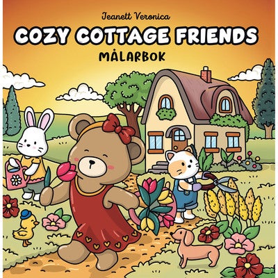 Målarbok : Cozy Cottage Life 