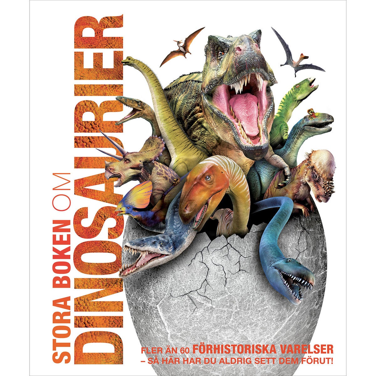 Stora boken om dinosaurier