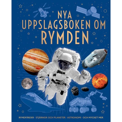 Nya uppslagsboken om: Rymden