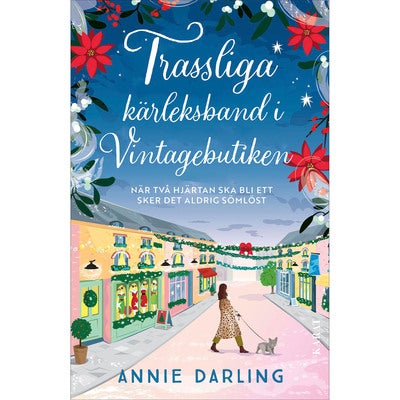Vintagebutiken i Primrose Hill - Bok 3: Trassliga kärleksband i Vintagebutiken