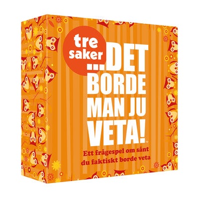 Spil Det Borde Man Ju Veta - 3 Saker (SE)