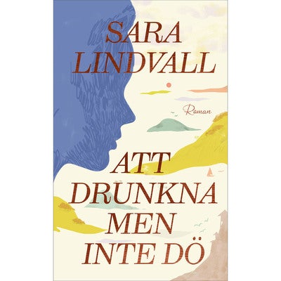 Att drunkna men inte dö