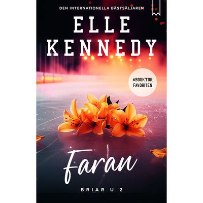 Briar U - Bok 2: Faran