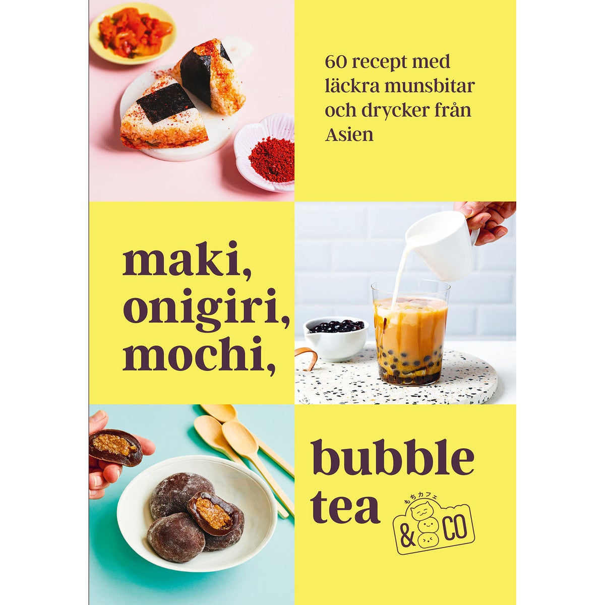 Maki, onigiri, mochi, bubble tea & co