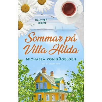 Halsterö-serien - Bok 1: Sommar på Villa Hilda